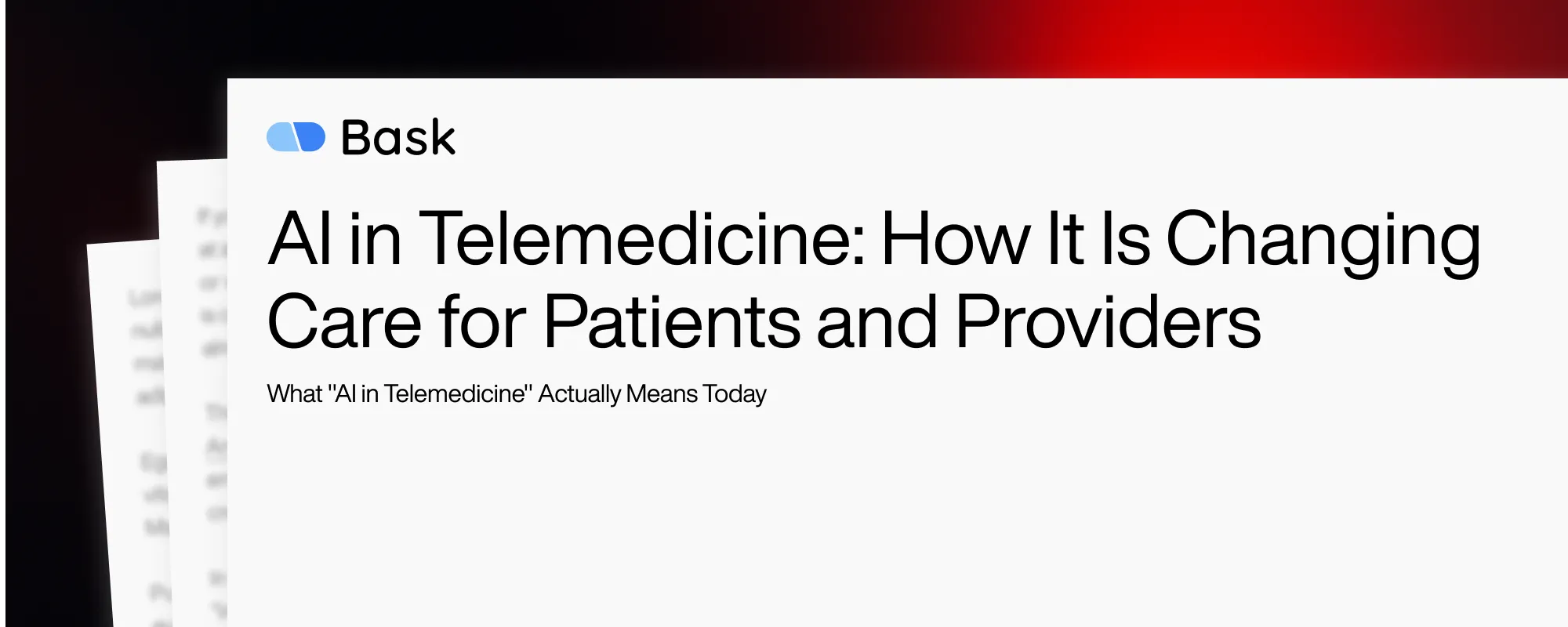 Cover image for AI in Telemedicine: How It Is Changing Care for Patients and Providers