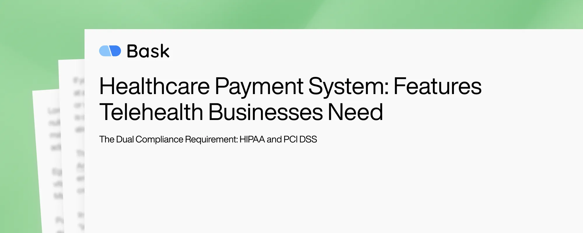 Cover image for Healthcare Payment System: Features Telehealth Businesses Need