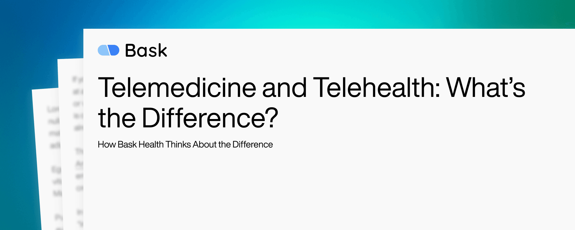 Cover image for Telemedicine and Telehealth: What’s the Difference?